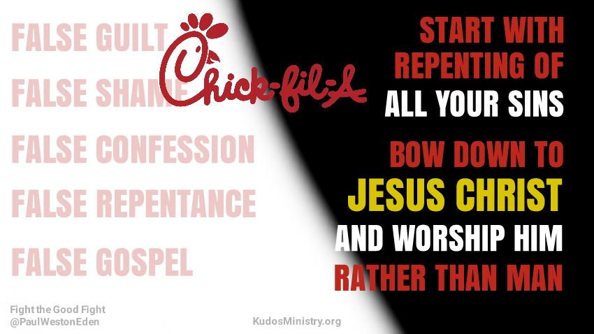 Chic-Fil-A False Guilt